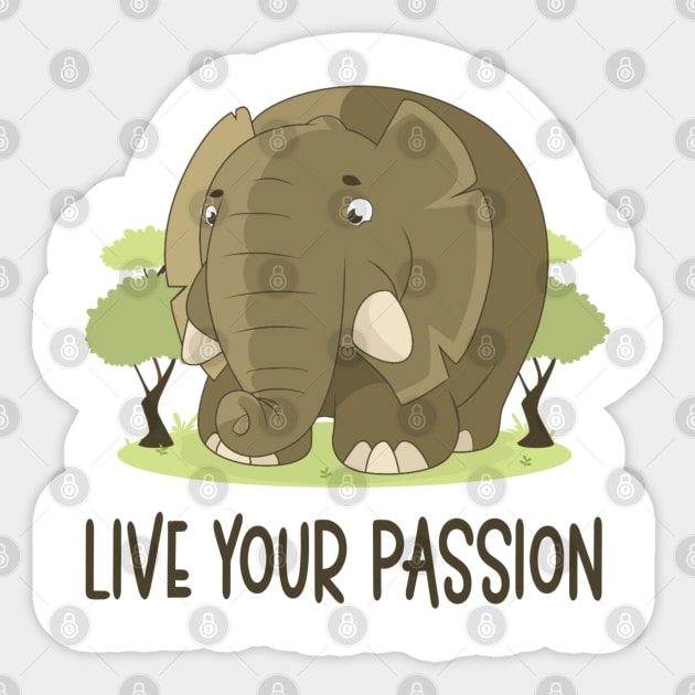 Live Your Passion - Positive Mindset Sticker by Animal Specials